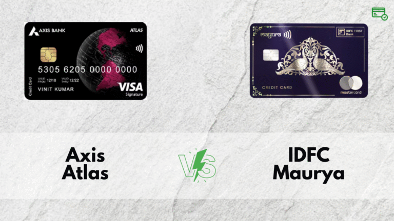 Axis Atlas vs IDFC Mayura Credit Card Comparison 2025: Fees, Rewards & Benefits