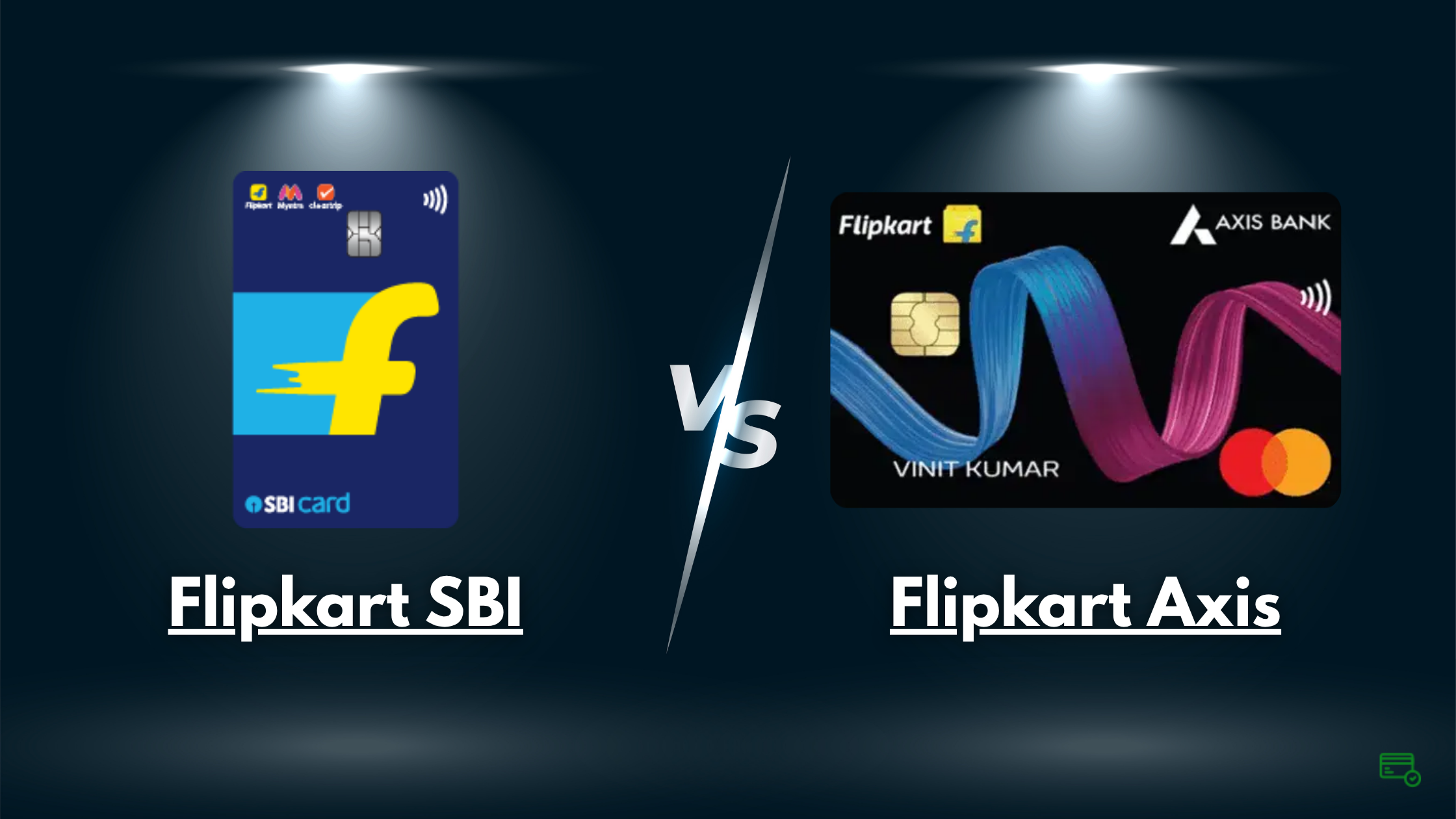 Flipkart SBI vs Axis Bank Credit Card – Best for Online Shopping Rewards?