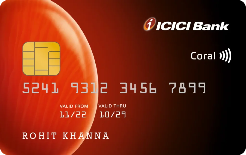 ICICI Bank Coral Credit Card